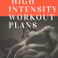 High Intensity Workout Plans