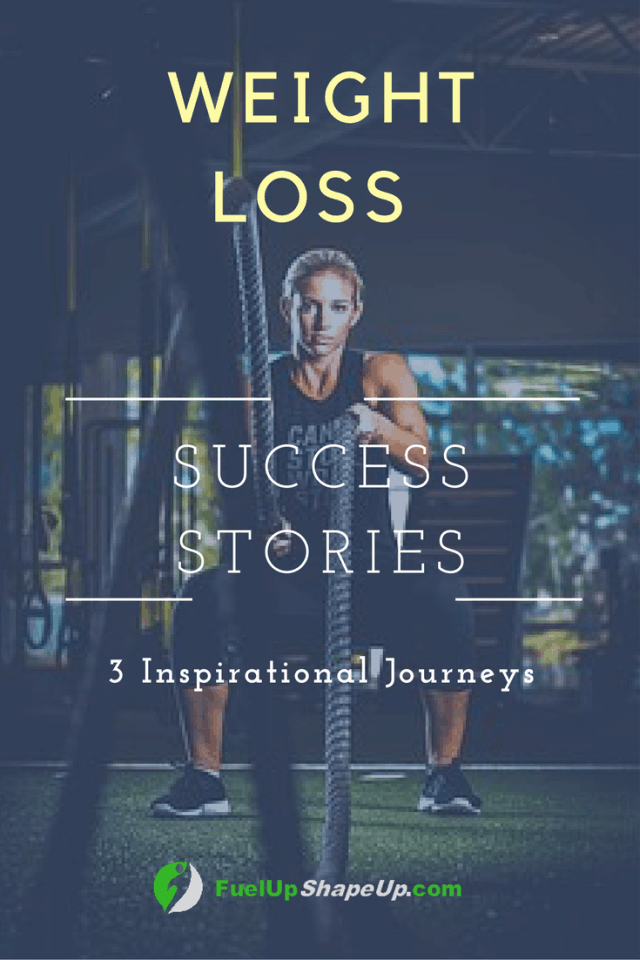 Weight Loss Success Stories – 3 Inspirational Journeys